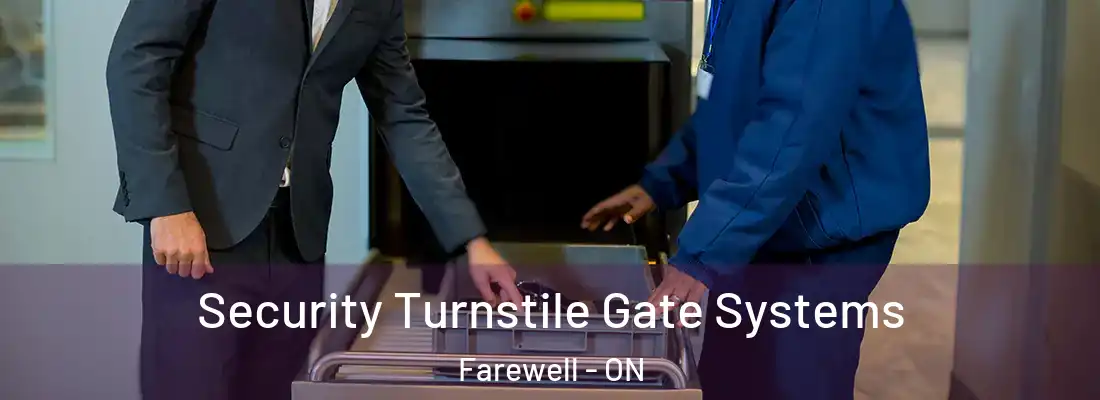  Security Turnstile Gate Systems Farewell - ON