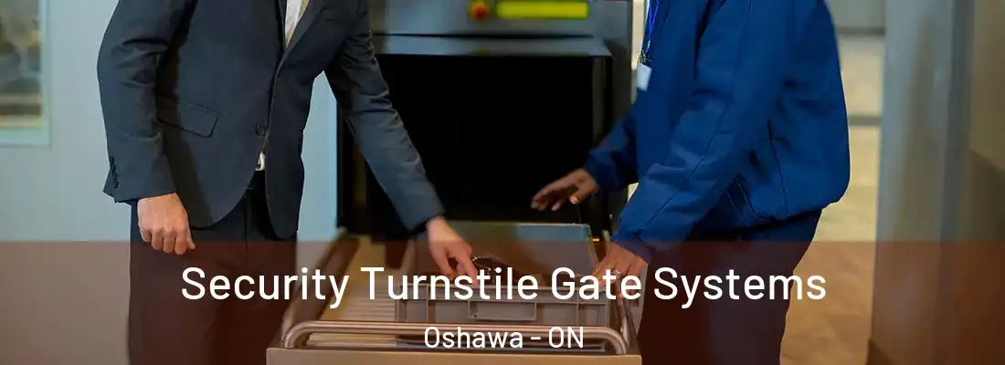  Security Turnstile Gate Systems Oshawa - ON