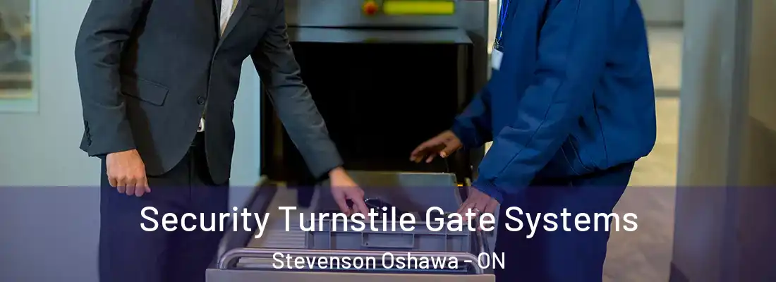  Security Turnstile Gate Systems Stevenson Oshawa - ON