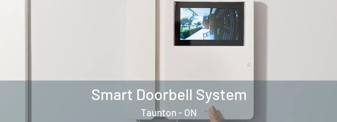  Smart Doorbell System Taunton - ON