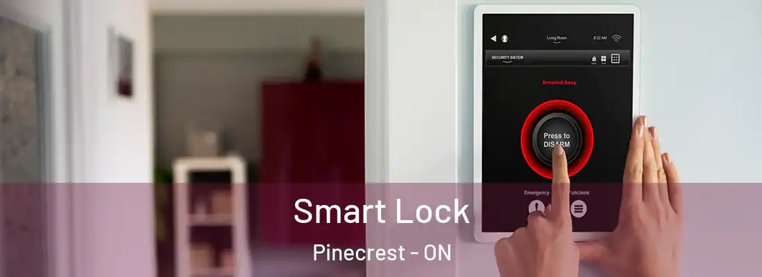  Smart Lock Pinecrest - ON