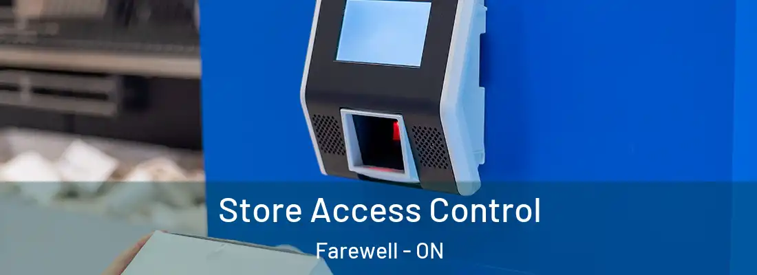  Store Access Control Farewell - ON