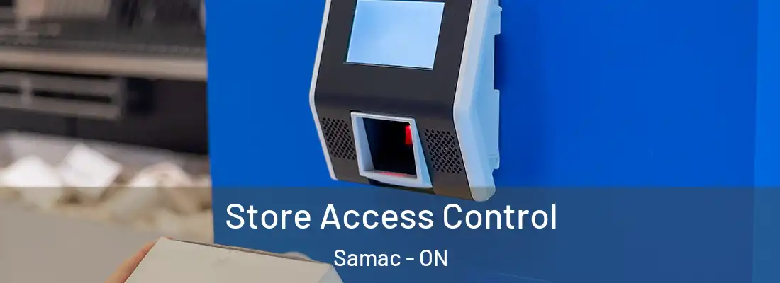  Store Access Control Samac - ON