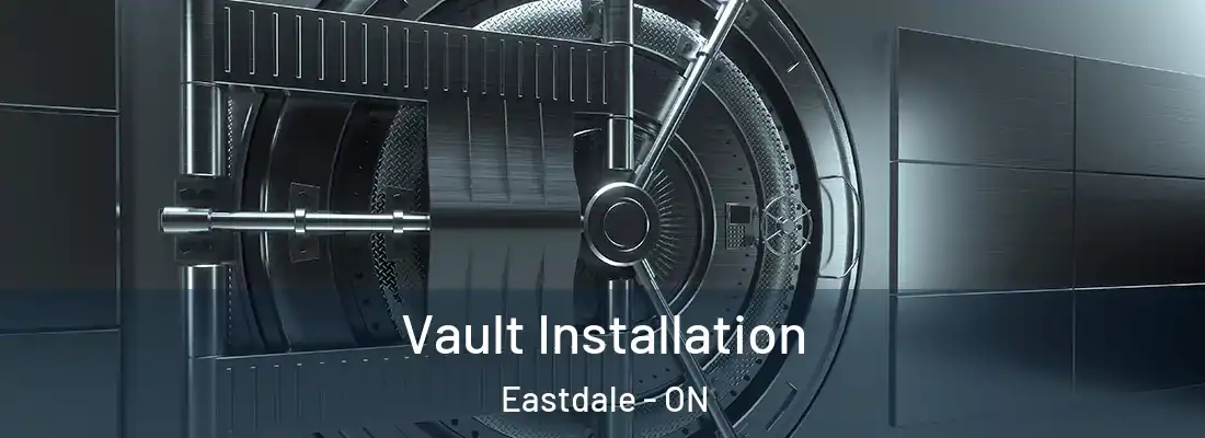  Vault Installation Eastdale - ON