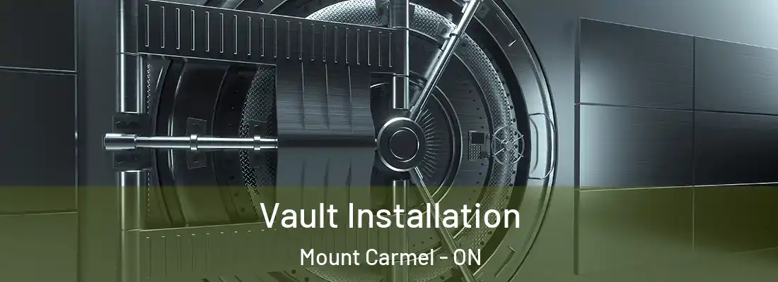  Vault Installation Mount Carmel - ON