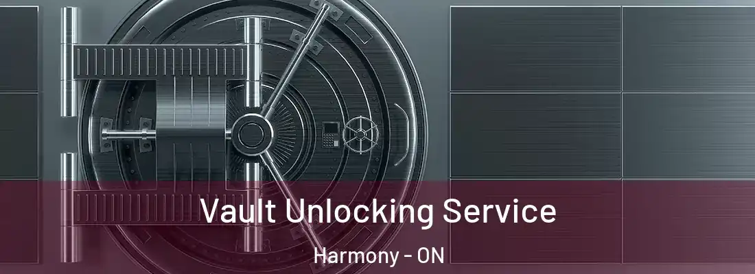  Vault Unlocking Service Harmony - ON