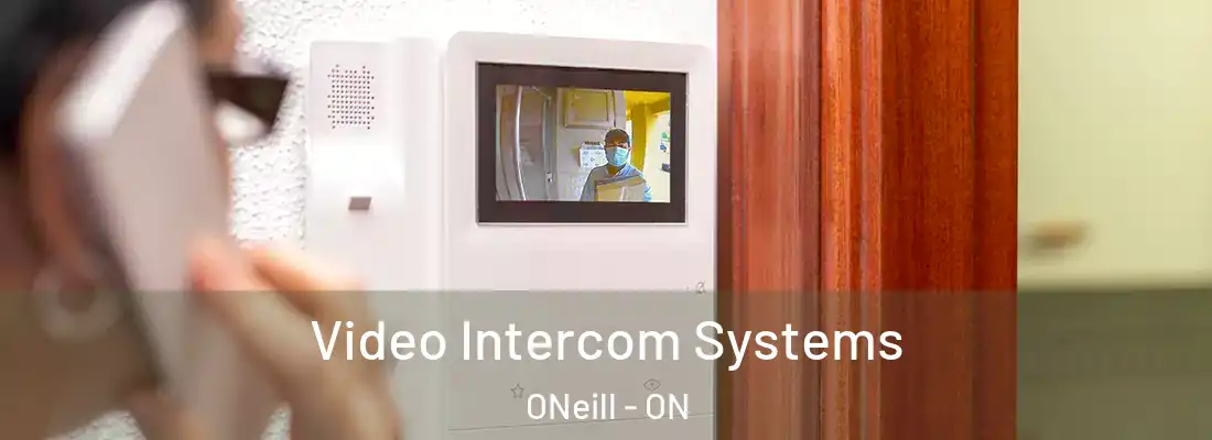  Video Intercom Systems ONeill - ON