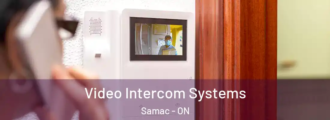  Video Intercom Systems Samac - ON