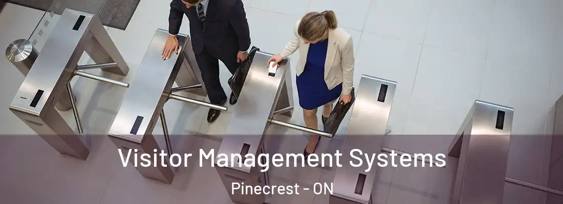  Visitor Management Systems Pinecrest - ON