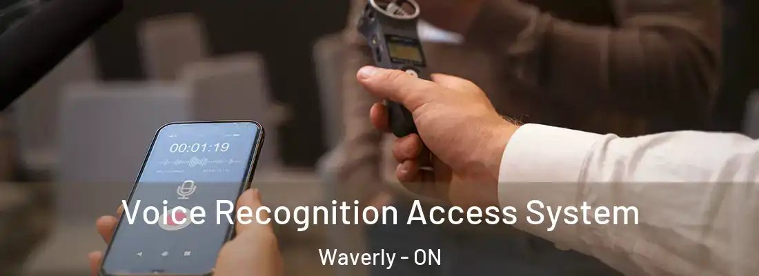  Voice Recognition Access System Waverly - ON