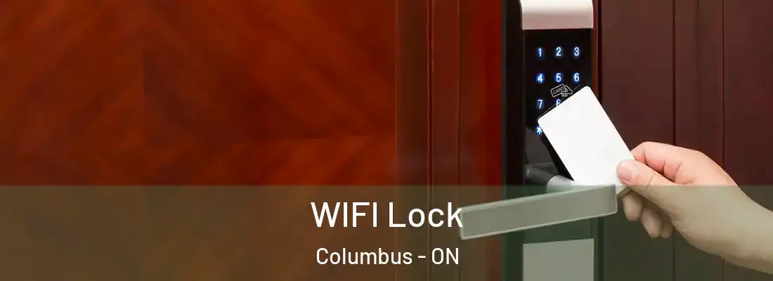  WIFI Lock Columbus - ON