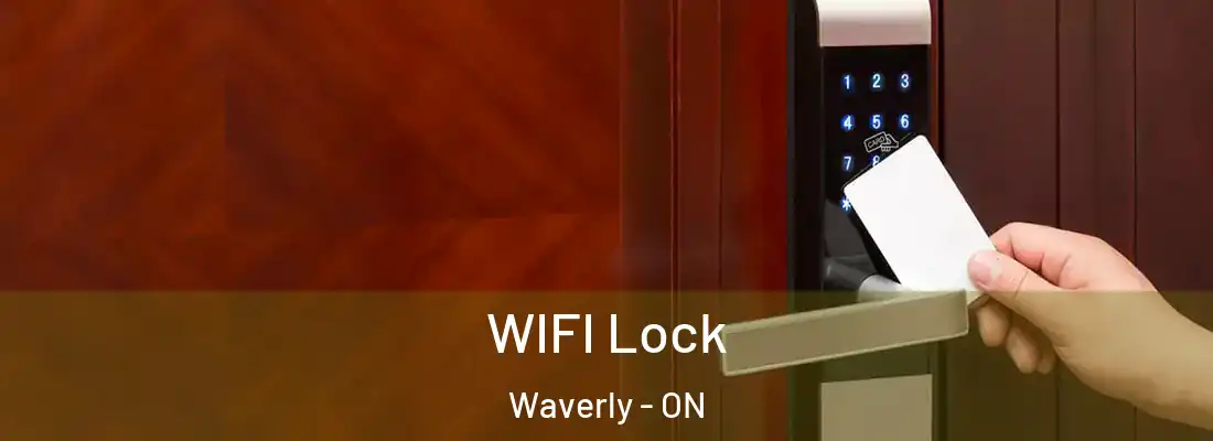  WIFI Lock Waverly - ON