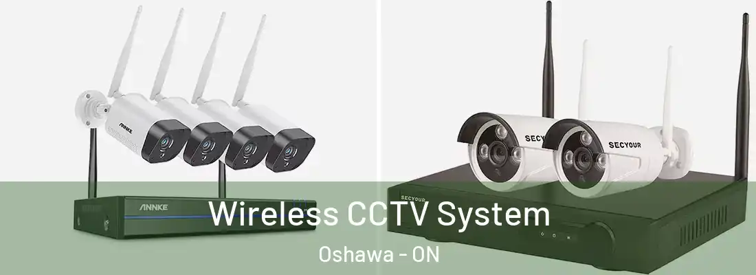  Wireless CCTV System Oshawa - ON